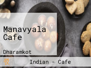 Manavyala Cafe