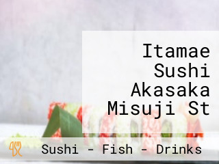 Itamae Sushi Akasaka Misuji St