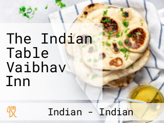The Indian Table Vaibhav Inn