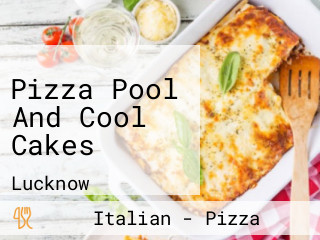 Pizza Pool And Cool Cakes
