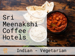 Sri Meenakshi Coffee Hotels