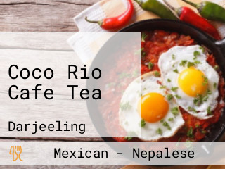 Coco Rio Cafe Tea