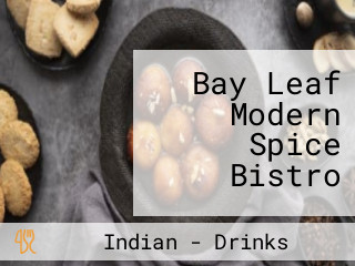 Bay Leaf Modern Spice Bistro
