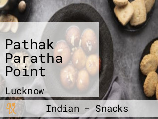 Pathak Paratha Point