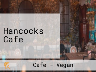 Hancocks Cafe