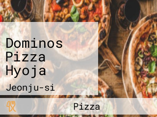 Dominos Pizza Hyoja