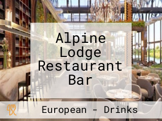 Alpine Lodge Restaurant Bar