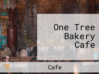 One Tree Bakery Cafe