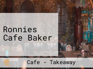 Ronnies Cafe Baker