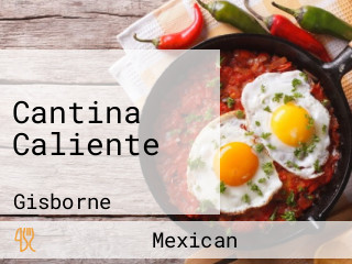 Cantina Caliente