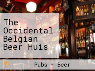 The Occidental Belgian Beer Huis