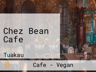 Chez Bean Cafe