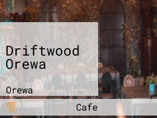Driftwood Orewa