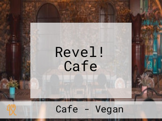 Revel! Cafe
