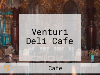 Venturi Deli Cafe