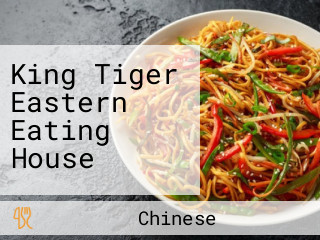 King Tiger Eastern Eating House