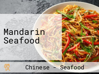Mandarin Seafood