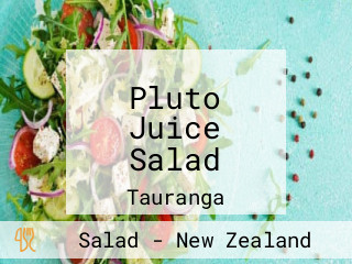Pluto Juice Salad