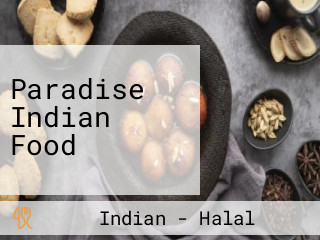 Paradise Indian Food