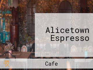 Alicetown Espresso