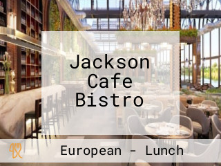 Jackson Cafe Bistro