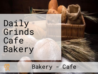 Daily Grinds Cafe Bakery