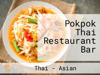 Pokpok Thai Restaurant Bar