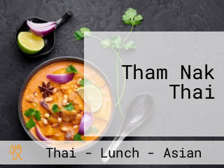 Tham Nak Thai