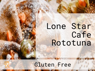 Lone Star Cafe Rototuna