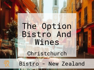 The Option Bistro And Wines