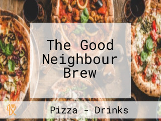 The Good Neighbour Brew
