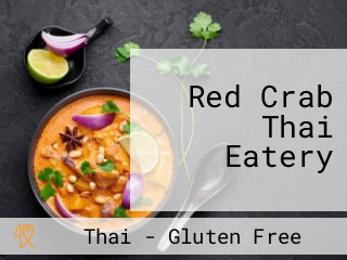 Red Crab Thai Eatery