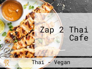 Zap 2 Thai Cafe