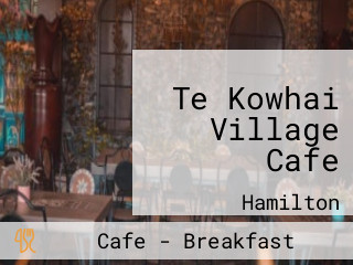 Te Kowhai Village Cafe