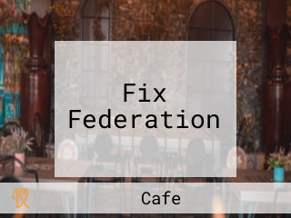 Fix Federation