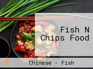 Fish N Chips Food