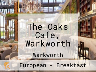 The Oaks Cafe, Warkworth