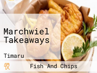 Marchwiel Takeaways