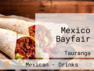 Mexico Bayfair