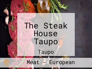 The Steak House Taupo