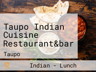 Taupo Indian Cuisine Restaurant&bar