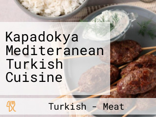 Kapadokya Mediteranean Turkish Cuisine