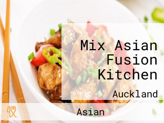 Mix Asian Fusion Kitchen