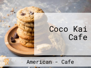Coco Kai Cafe