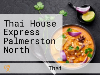 Thai House Express Palmerston North