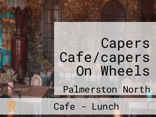 Capers Cafe/capers On Wheels