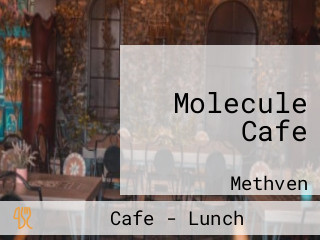 Molecule Cafe
