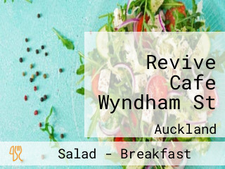 Revive Cafe Wyndham St