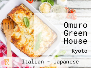 Omuro Green House