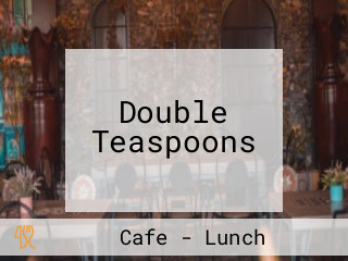 Double Teaspoons